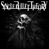 SINGLE BULLET THEORY - Single Bullet Theory cover 