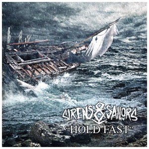 SIRENS AND SAILORS - Hold Fast cover 