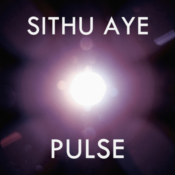 SITHU AYE - Pulse cover 