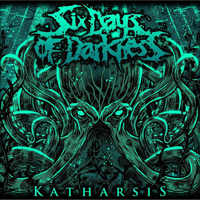 SIX DAYS OF DARKNESS - Katharsis cover 