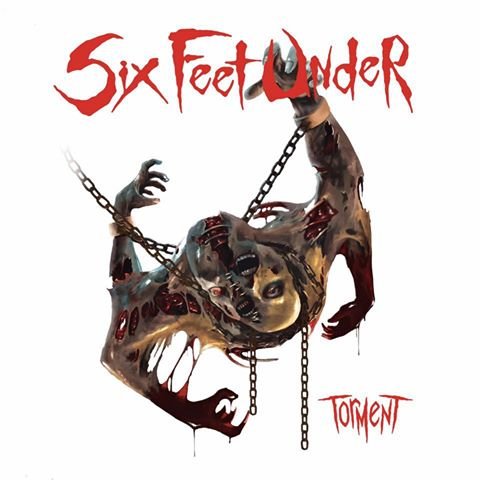 SIX FEET UNDER (FL) - Torment cover 