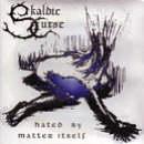 SKALDIC CURSE - Hated by Matter Itself cover 