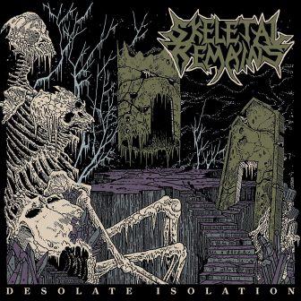 SKELETAL REMAINS - Desolate Isolation cover 