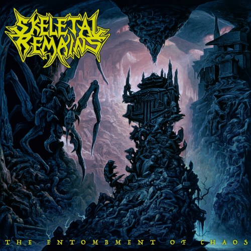 SKELETAL REMAINS - The Entombment Of Chaos cover 