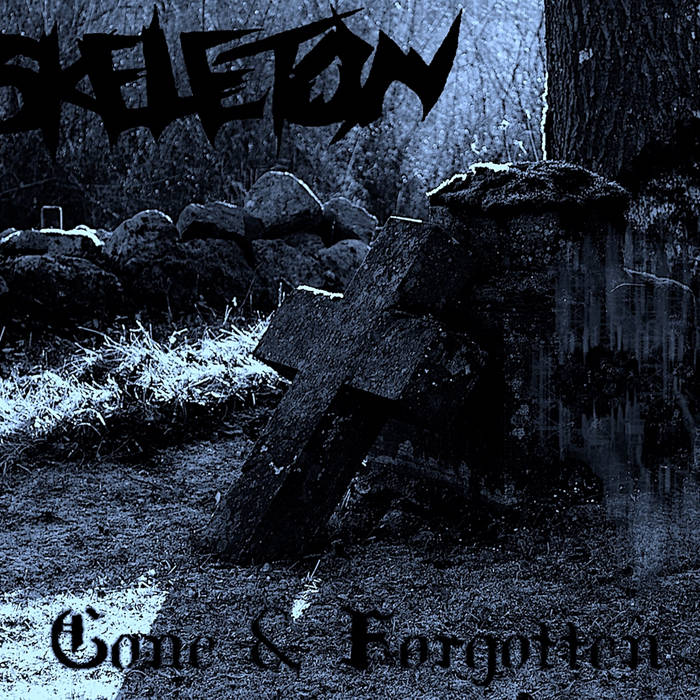 SKELETON - Gone & Forgotten - Demo Compilation Part 2 cover 