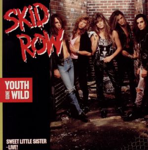 SKID ROW - Youth Gone Wild ‎ cover 