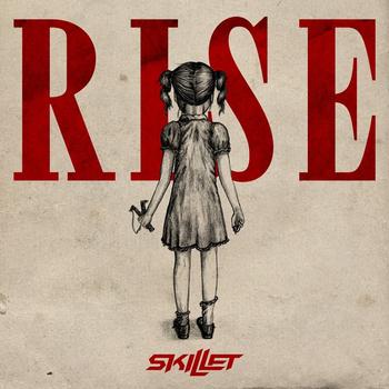 SKILLET - Rise cover 