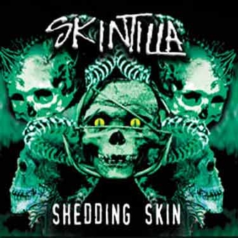 SKINTILLA - Shedding Skin cover 