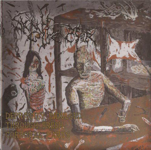SKULL COLLECTOR - Depravity Indulged Through Fresh Corporal Parts cover 