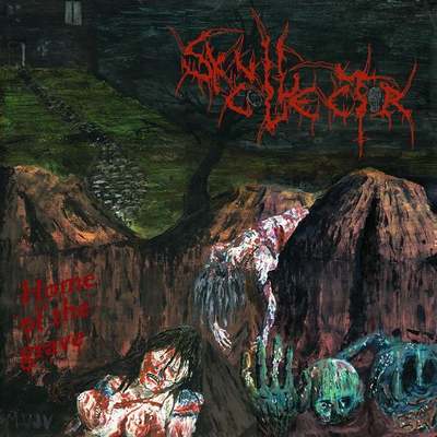 SKULL COLLECTOR - Home Of The Grave cover 