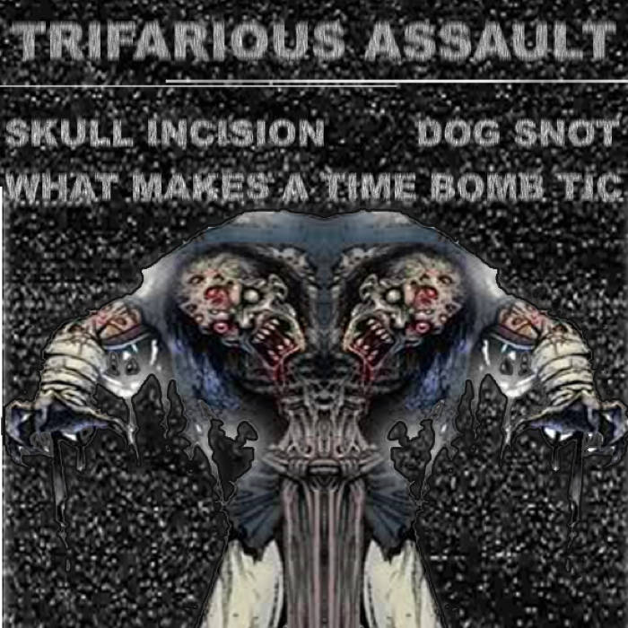 SKULL INCISION - Trifarious Assault cover 
