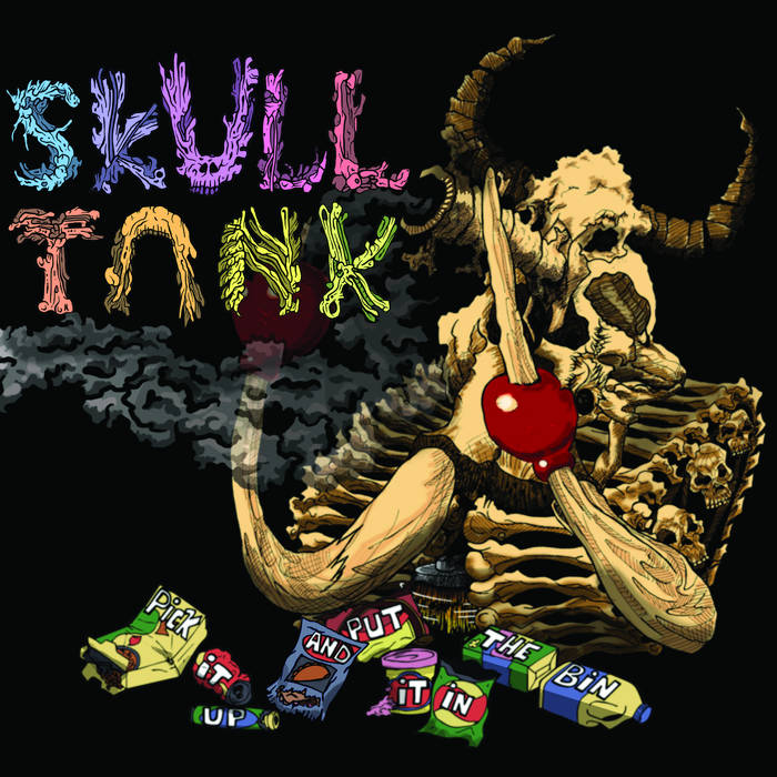 SKULL TANK - Pick It Up And Put It In The Bin cover 