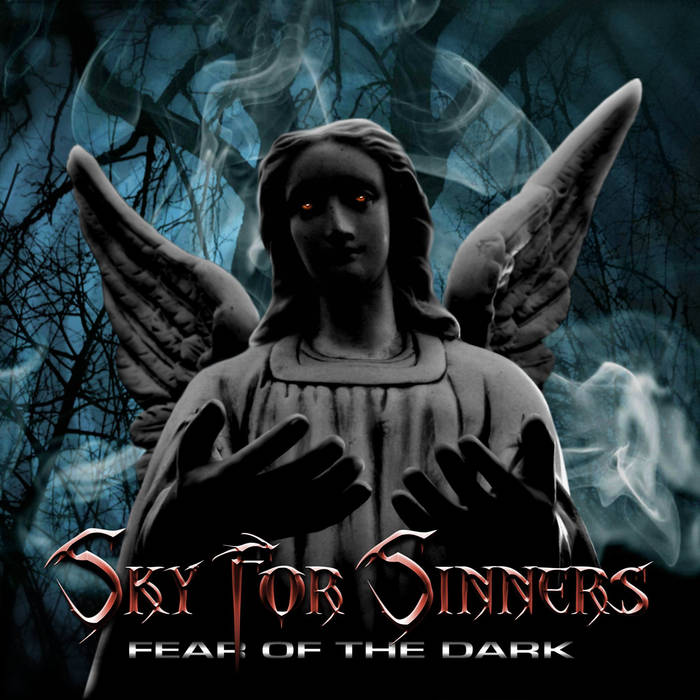 SKY FOR SINNERS - Fear Of The Dark cover 