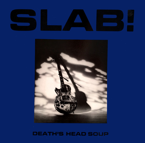 SLAB! - Death's Head Soup cover 