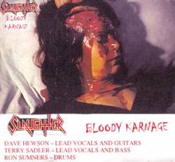 SLAUGHTER - Bloody Karnage cover 