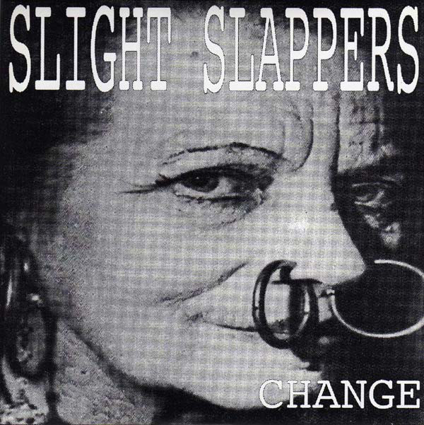 SLIGHT SLAPPERS - Change cover 