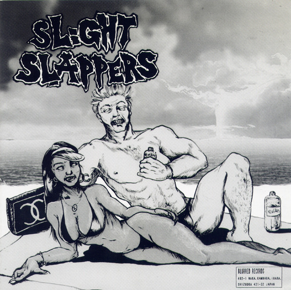 SLIGHT SLAPPERS - Slight Slappers / Hated Principles cover 