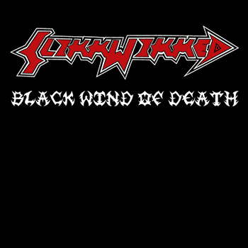 SLIKK WIKKED - Black Winds of Death cover 