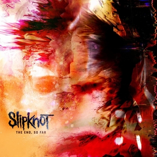 SLIPKNOT (IA) - The End So Far cover 