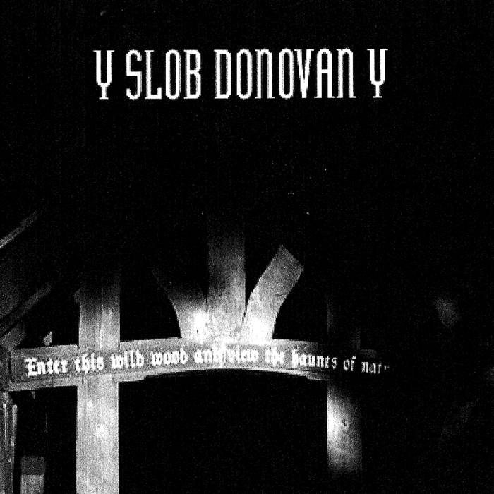 SLOB DONOVAN - Live. At Last. Unfortunately. cover 