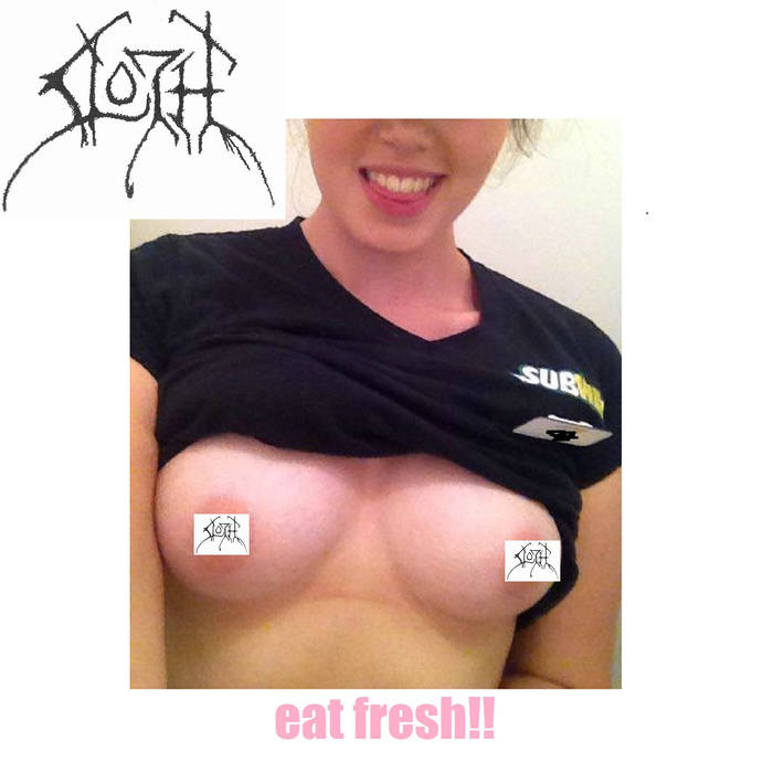 SLOTH - Eat Fresh!! cover 
