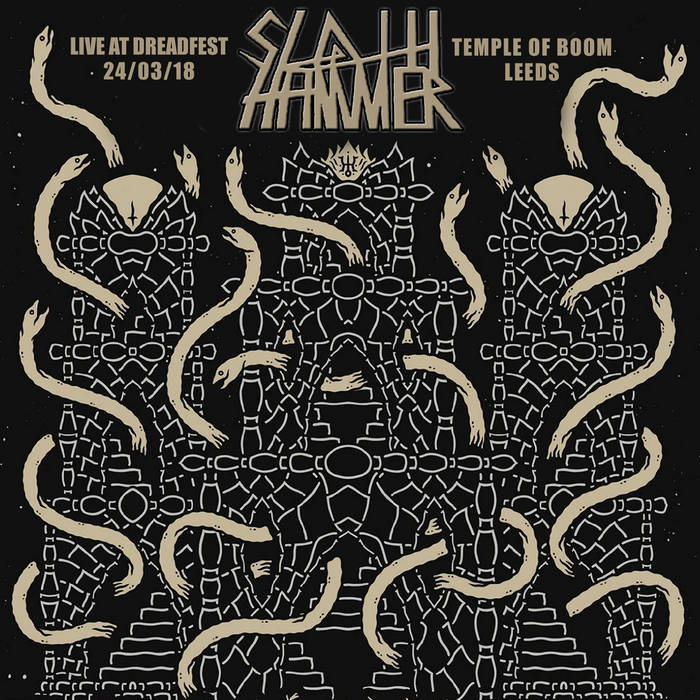 SLOTH HAMMER - Live At Temple Of Boom / Dreadfest 24​/​03​/​18 cover 