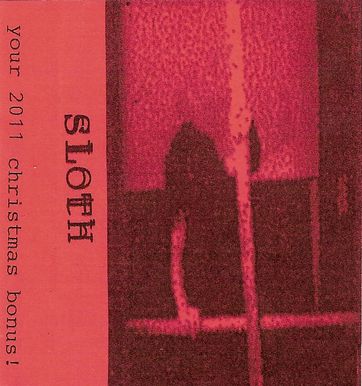 SLOTH - Your 2011 Christmas Bonus! cover 