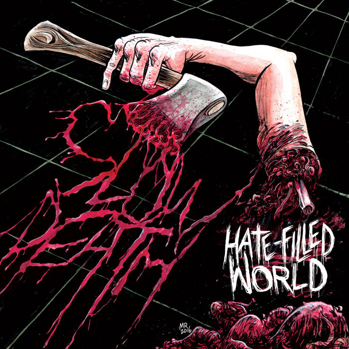 SLOW DEATH - Hate Filled World cover 