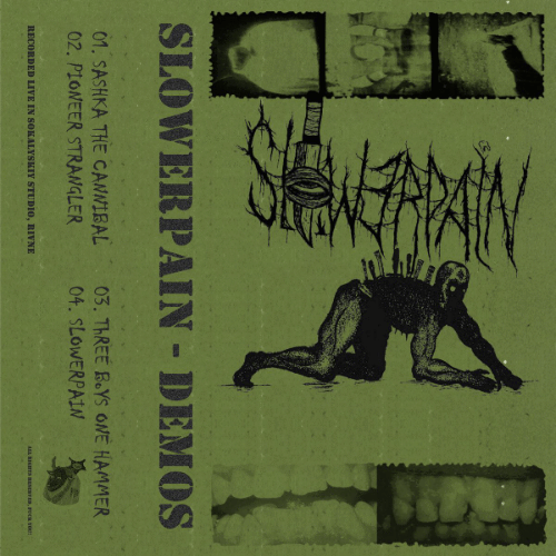SLOWERPAIN - Demos cover 