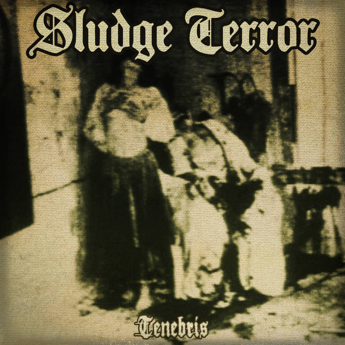 SLUDGE TERROR - Tenebris cover 