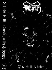 SLUGATHOR - Crush Skulls and Bones cover 