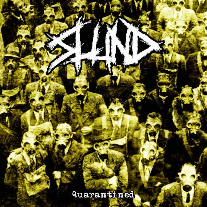 SLUND - Quarantined cover 