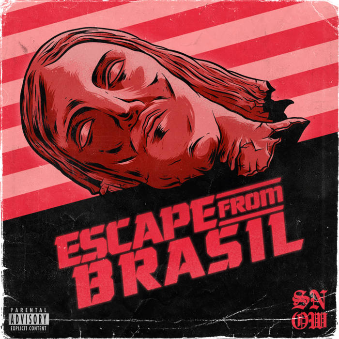 SNOW (SC) - Escape From Brasil cover 