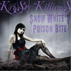 SNOW WHITE'S POISON BITE - Kristy Killings cover 