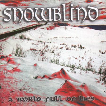 SNOWBLIND - A World Full Of Lies cover 