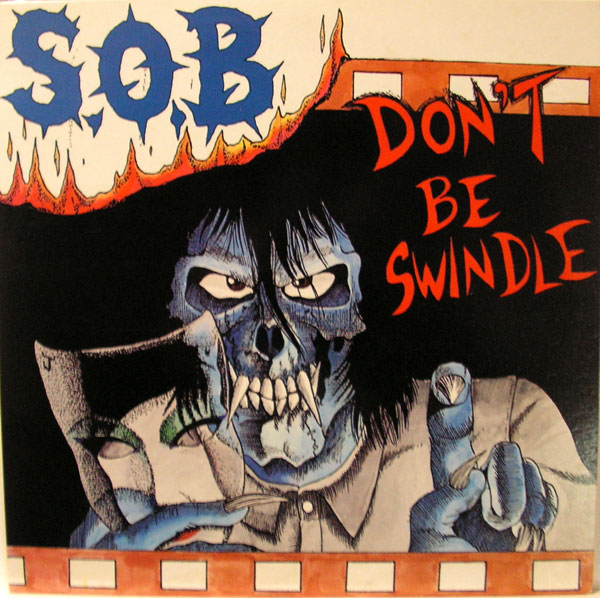 S.O.B. - Don't Be Swindle cover 