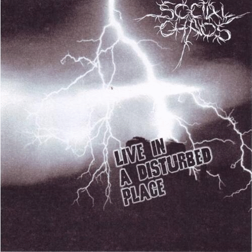 SOCIAL CHAOS - Live In A Disturbed Place cover 