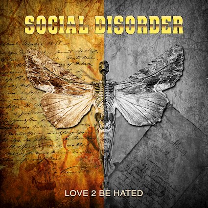 SOCIAL DISORDER - Love 2 B Hated cover 
