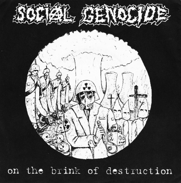 SOCIAL GENOCIDE - On The Brink Of Destruction cover 