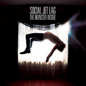 SOCIAL JET LAG - The Monster Inside cover 