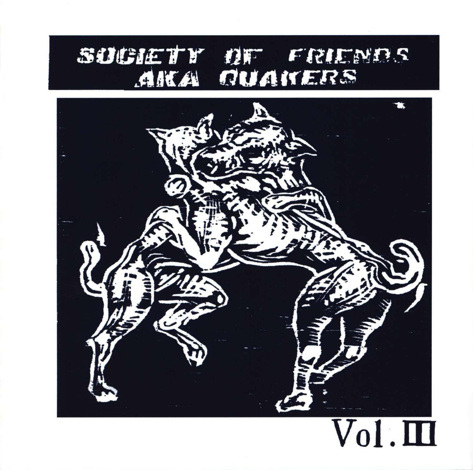 SOCIETY OF FRIENDS A.K.A. THE QUAKERS - Vol. III cover 