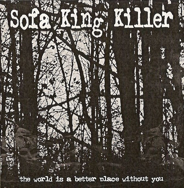 SOFA KING KILLER - Sofa King Killer / Fistula cover 