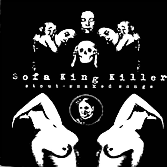 SOFA KING KILLER - Stout Soaked Songs cover 
