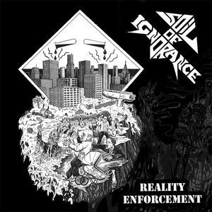 SOIL OF IGNORANCE - Reality Enforcement / Past the Point of Punishment cover 