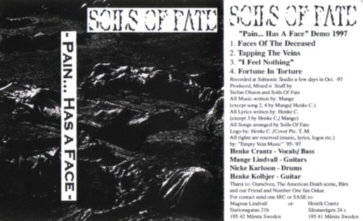 SOILS OF FATE - Pain... Has a Face cover 