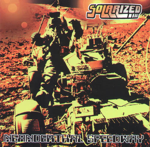 SOLARIZED - Neanderthal Speedway cover 