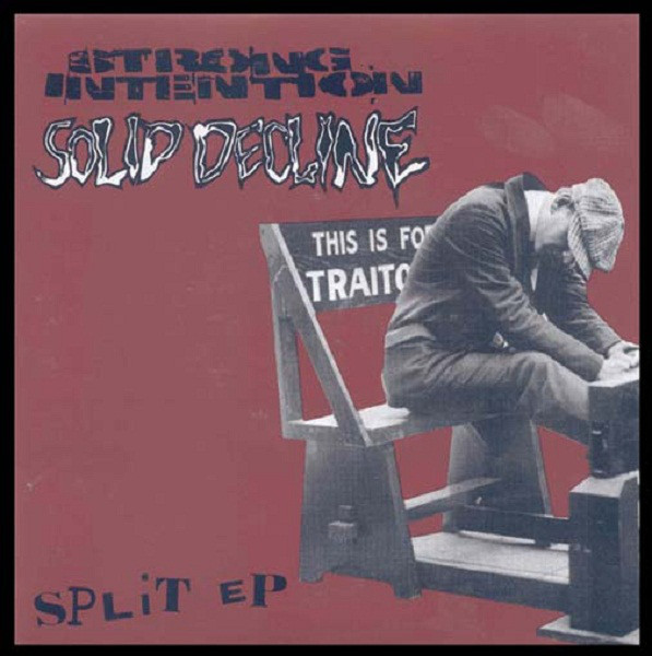 SOLID DECLINE - Strong Intention / Solid Decline cover 