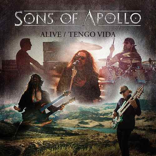 SONS OF APOLLO - Alive / Tengo Vida cover 