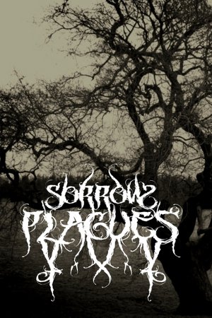 SORROW PLAGUES - It Will Never End cover 