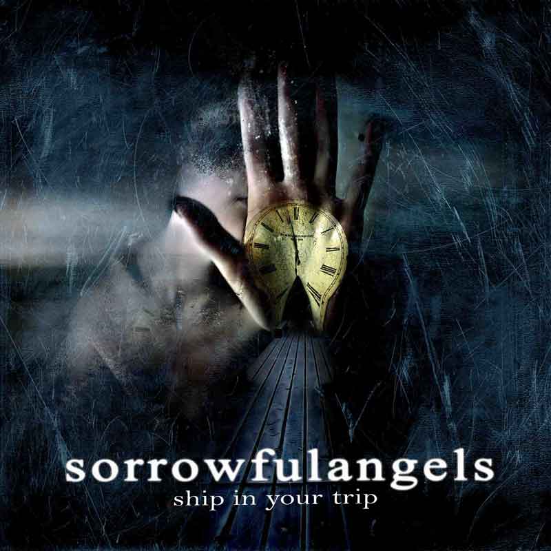 SORROWFUL ANGELS - Ship In Your Trip cover 